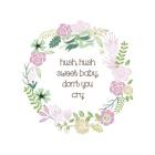 Baby Hush 1