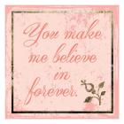 Believe In Forever