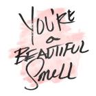 Beautiful Smell