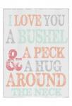 A Bushel And A Peck