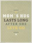 Mom?s Hug
