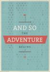The Adventure Begins