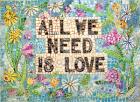 All We Need is Love