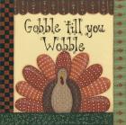 Gobble Till You Wobble