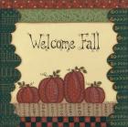 Welcome Fall