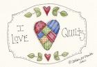 I Love Quilts