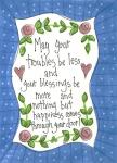 May Your Troubles