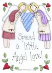 Spread A Little Angel Love
