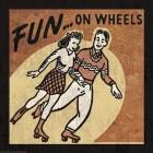 Fun On Wheels