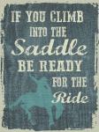 Climb in the Saddle