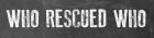 Rescued