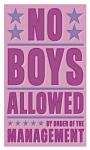 No Boys Allowed