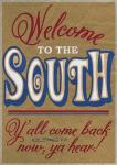 Welcome to the South