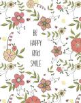 Be Happy And Smile