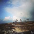 Wild And Free 2