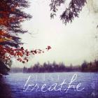 Just Breathe