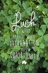 Luck is