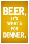 Beer, It's What's For Dinner