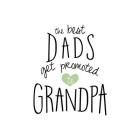 Promoted To Grandpa