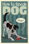 How to Speak Dog - Play