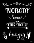 Nobody Leaves This House Hungry