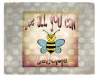Bee All You Can Become 2