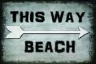 Choose Path - This Way Beach