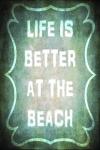 Good Times - Better Beach