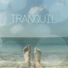 Tranquil