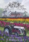 Tractoring Through The Tulips 1