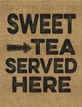 Sweet Tea Served Here