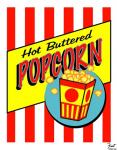 Hot Buttered Popcorn