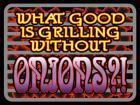 Grill Without Onions