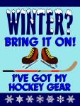 Winter Bring It Hockey