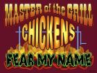 Master Grill Chicken Fear