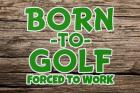 Born 2 Golf