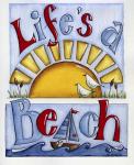 Life's a Beach