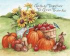 Gather Together To Give Thanks