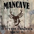 Mancave II