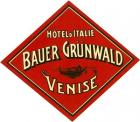 Hotel d?Italie, Bauer- Grunwald, Venise
