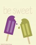 Be Sweet