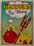 Heavens To Betsy