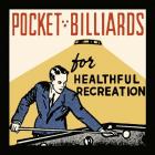 Pocket Billiards For Healthful Recreation