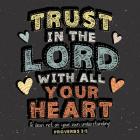 Trust in The Lord