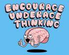 Encourage Underage Thinking