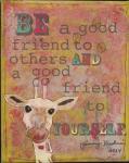 Be a  Good Friend
