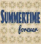 Summertime Forever
