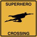 Super Hero Crossing