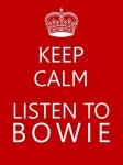 Bowie Keep Calm Poster