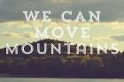 Move Mountains